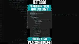 LeetCode : 3342. Find Minimum Time to Reach Last Room II💛🖤 Solution 👆🏻🔗 #leetcode #java #subscribe