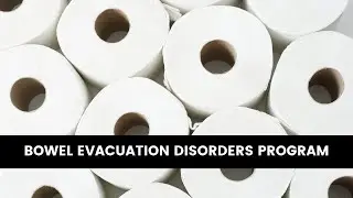 Customized Bowel Evacuation Disorder Program | Retrain Your Pelvic Floor Muscles Now