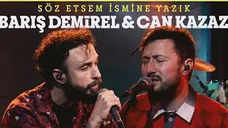 Barış Demirel & Can Kazaz - Söz Etsem İsmine Yazık / @Akustikhane