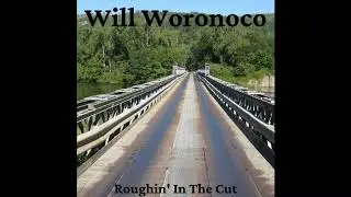 Will Woronoco - Pluckin' At Forget-Me-Nots
