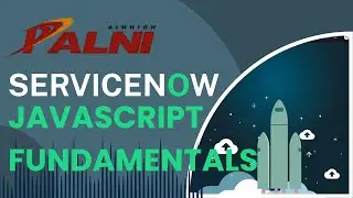 10 - Mastering Iteration in JavaScript | For, Nested For & forEach Loops in ServiceNow