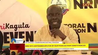 NRM Sets September 8th for By Elections in Four Constituencies
