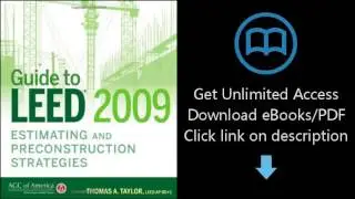 Guide to LEED 2009 Estimating and Preconstruction Strategies