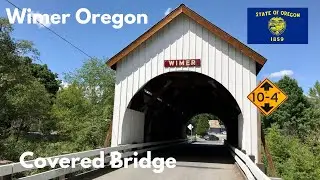 Historic Wimer Covered Bridge Southern Oregon