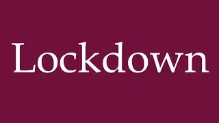 How to Pronounce ''Lockdown'' Correctly in German