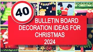 Bulletin Board Decoration Ideas For Christmas 2024 | Christmas School Board Decoration | 2024