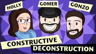 Constructive Deconstruction - Episode 28 (Tragic Rage)