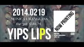 2014 MONICA URANGLASS - 3rd ALBUM Trailer