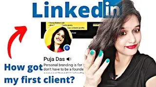 How I got my first freelance client? | Puja Das
