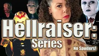 Time to Raise Hell! Hellraiser Series Rundown! No Spoilers!