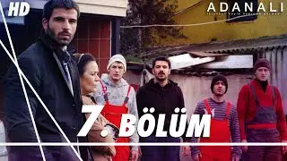 Adanalı 7. Bölüm | HD