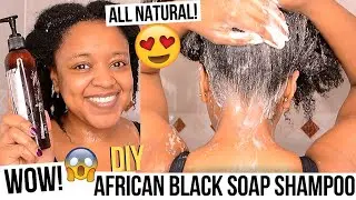 WOW! I tried homemade African Black Soap Shampoo by Naptural85 and...! | THE CURLY CLOSET