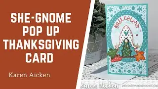 She-Gnome Pop Up Thanksgiving Card