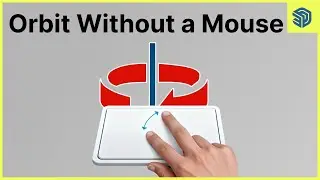 Navigate SketchUp with a Mac Trackpad&mdash;No Mouse Required