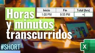 Aprende a Restar y Sumar MINUTOS y HORAS #excel 🕑