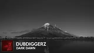 DubDiggerz - Dark Dawn