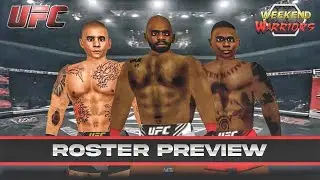 Weekend Warriors UFC Mod by @cxgstudios | UFC Roster Preview