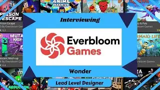 Interviewing Everbloom Games/Lead Level Designer