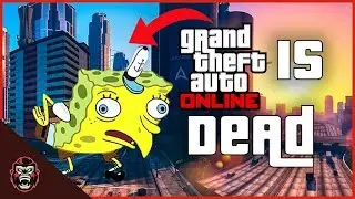 Is GTA Online Dead? | Is Grand Theft Auto 5 Still Worth Buying in 2019?