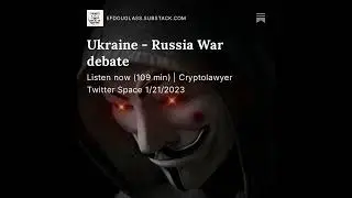 Ukraine - Russia War debate