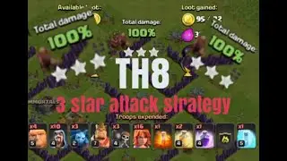 Unstoppable Th8 attack strategy without Pekka or Golem