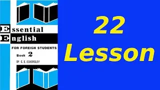 LESSON 22. Hob&rsquo;s Story of His Uncle Tom. Book 2 | #Essential #English