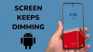 Android Screen Keeps Dimming (FIXED)