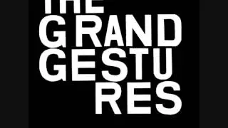 The Grand Gestures featuring Celie Byrne - Living by The Seaside