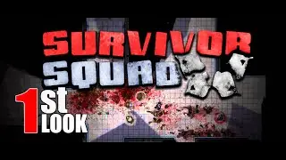 Survivor Squad | First Look Gameplay (Strategy Action Game)