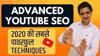 Advanced YouTube SEO & Powerful Techniques for Channel Growth (My Secrets of 2022)