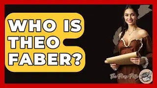 Who Is Theo Faber? - The Prose Path