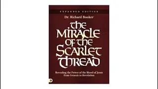 The Miracle Of The Scarlet Thread (1)