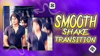 How I Create Smooth Shake Tutorial in Capcut 🤯🔥 #capcut #edit #tutorial