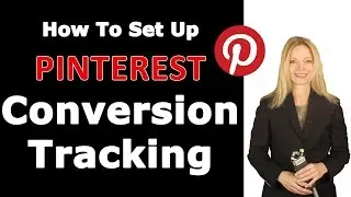 How to Set Up Pinterest Conversion Tracking