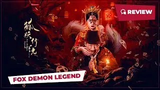 Fox Demon Legend (狐妖传说, 2025) || Review || New Chinese Movie