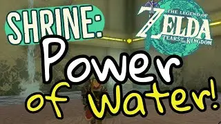 Shrine Guide Power of Water Tears of the Kingdom