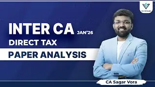 CA Inter Taxation Paper Analysis | Jan 26 Attempt | Sagar Vora