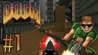 Let's Play DOOM (1993) #1 - DAT SHOTGUN