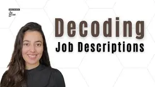 Decoding Job Descriptions  Applying Strategically and Reading Between the Lines with Fatemah Mirza