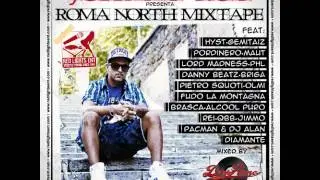 05. JohnnyRoy ft. Pordinero - Molesto - Roma North Mixtape