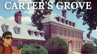 CARTER'S GROVE PLANTATION - Virginia's finest Georgian Mansion