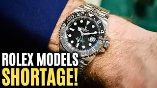 There Is A Shortage Of These ROLEX Models! &ndash; Market Update