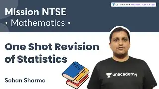 One Shot Revision of Statistics | Mission NTSE | Sohan Sharma | Let's Crack Foundation and NTSE