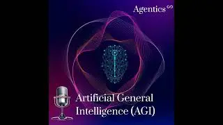 Artificial General Intelligence (AGI): For Dummies