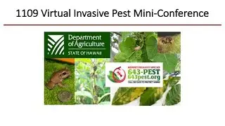 1109 Invasive Pest MiniConference