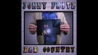 Jonny Fritz - Have You Ever Wanted To Die