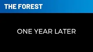 Day 82: The End | The Forest