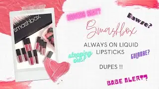 Dupes for top 5 famous shades of Smashbox Always On Liquid Lipsticks  ! #lipstickdupes #makeupdupes