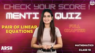 Pair of Linear Equations | MENTI QUIZ | Math Chapter 3 | CBSE Class 10