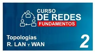CURSO de REDES 2020 para PRINCIPIANTES # 2 📡 TOPOLOGÍAS